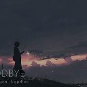 Lastraveler Goodbye
