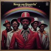 Keep On Groovin