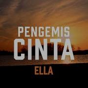 Pengemis Cinta Ella Album