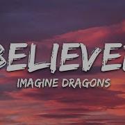 Believer 10 Hour