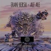Eran Hersh Ale Ale