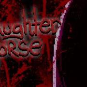 Slaughter Horse Ost