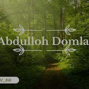 Abdulloh Domla Sayohat Qil