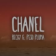 Becky G Chanel