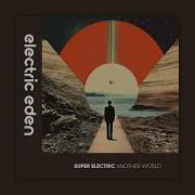 Another World Super Electric Remix