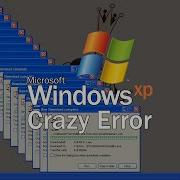Chip Windows Xp Crazy Error