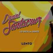 Lento Daniel Santacruz Mp3