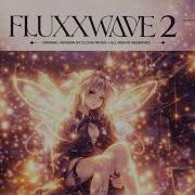 Fluxxwave 2 Vepil Topic