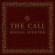 Regina Spektor The Call