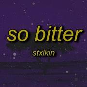 So Bitter Song