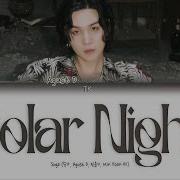 Polar Night Agust D