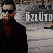 Ali Aliyev Ozluyorum Klip