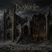 Cathedral Of Ashes Duskveil