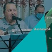 Azamat Otajonov Shu Qiz Manga Yoqadi