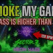 Smoke My Ganja Sector 7