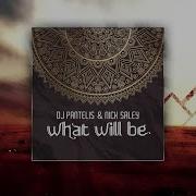 What Will Be Dj Pantelis