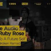 Notes To A Future Self Cass Rogue Audio Ruby Rose