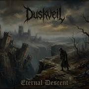 Duskveil Eternal Descent