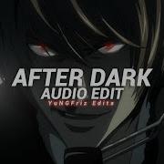 After Dark Edit Audio