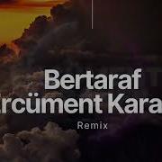 Bertaraf Remix