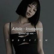Lovesong Speed Up