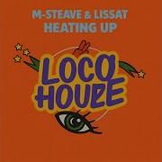 Lissat Heating Up