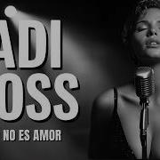 Badi Moss Lo Tuyo No Es Amor