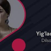 Dilsoz Yigladim