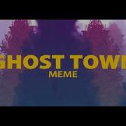 Meme Ghost Town