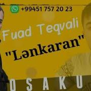 Fuad Teqvali Lenkeran 2020