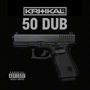 Kritikal 50Dub