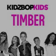 Kidz Bop Kids Timber Kidz Bop 26