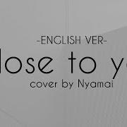 Nyamai Close To You