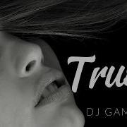 Trust Dj Gamid