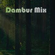 Dambur Mix