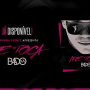 Badoxa Me Toca