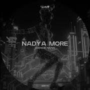 Dance Now Nadya More