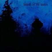 Death Is No More Speed Up