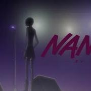 Nana Opening