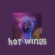 Hot Wings Slowed Reverb