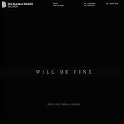 Kvpv Will Be Fine Dub Mix