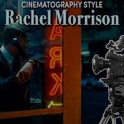 Rachel Morrison