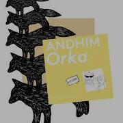 Andhim Orka