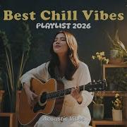 The Best Chill Songs