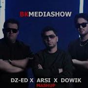Dz Ed Arsi Mash Up Remix