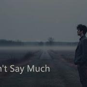 Nextnote I Don T Say Much