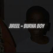 Burna Boy Jireel
