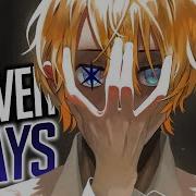 Seven Days Nightcore