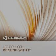 Lee Coulson Dealing With It Extended Mix