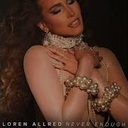 Loren Allred Never Enough Flac